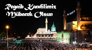 Regaip Kandili M&uuml;barek Olsun